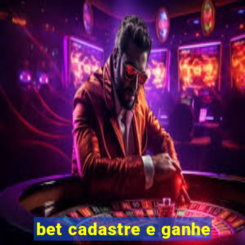 bet cadastre e ganhe